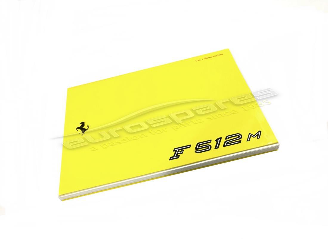 new ferrari f512m owners manual. part number 95990170 (1)